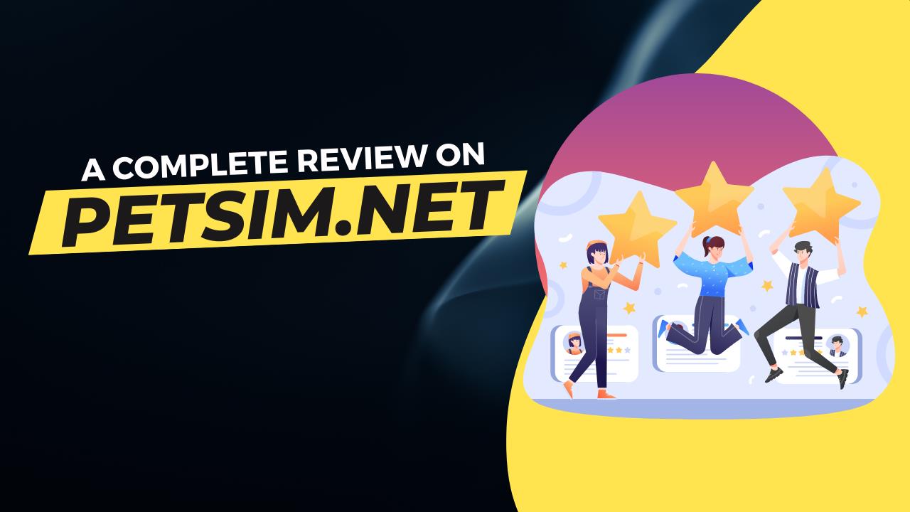 Petsim.Net Complete Review - KiwiPoints