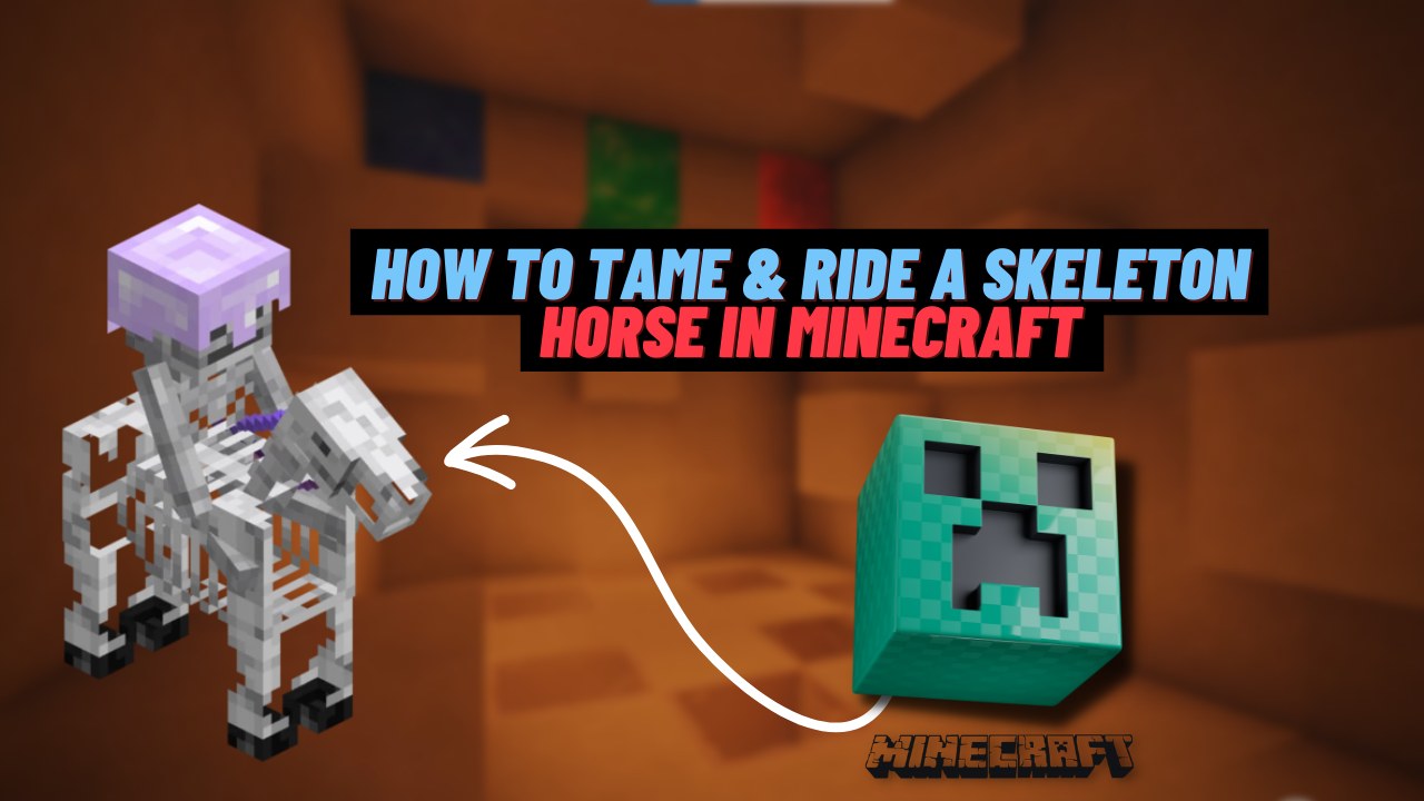 how-to-tame-ride-a-skeleton-horse-in-minecraft-kiwipoints