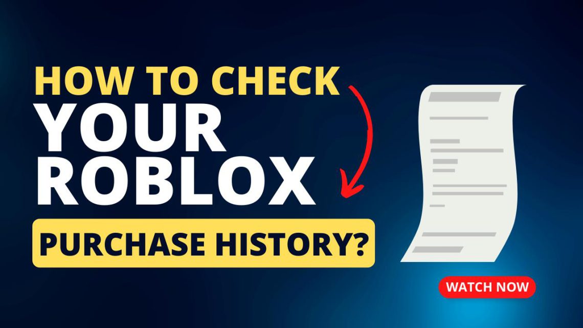 how-to-check-your-roblox-purchase-history-kiwipoints